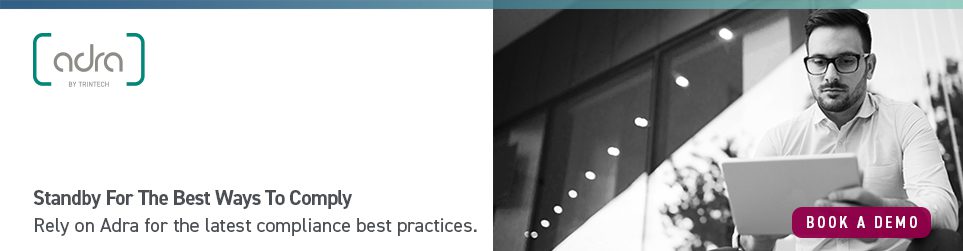 Standby For The Best Ways to Comply: Rely on Adra for the latest financial compliance best practices.