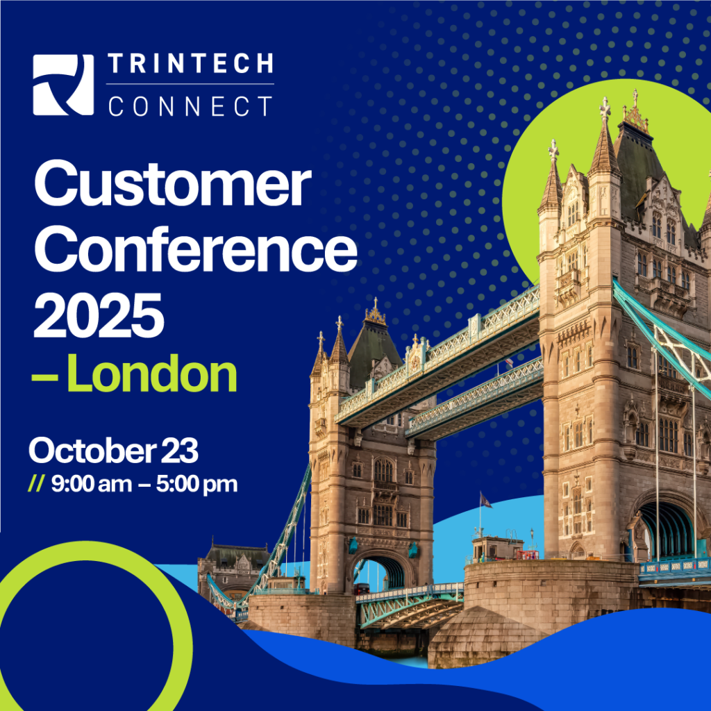 Trintech Connect Customer Conference 2025 – London