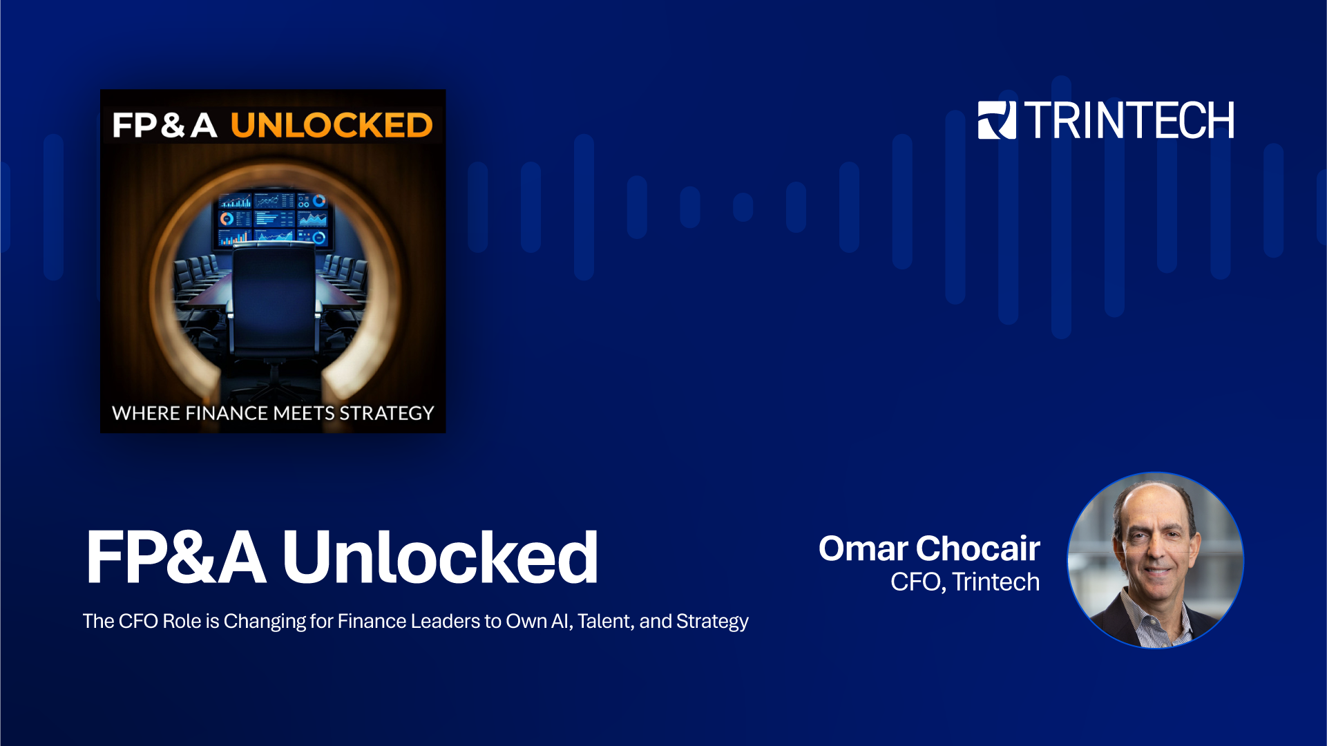 Podcast-FP&A Unlocked with Omar Choucair