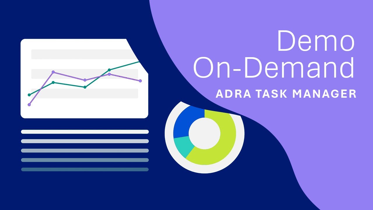 Video Thumbnail: Demo on Demand – Adra Task Manager